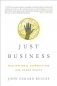 Just Business. Multinational Corporations and Human Rights фото книги маленькое 2