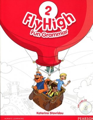 Fly High 2. Fun Grammar. Pupils Book (+ Audio CD) фото книги