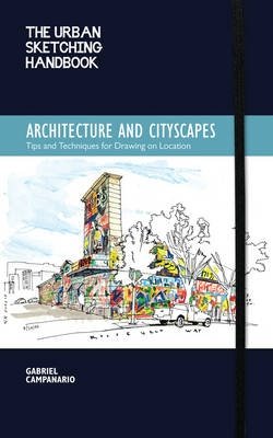 Architecture and Cityscapes. Tips and Techniques for Drawing on Location фото книги
