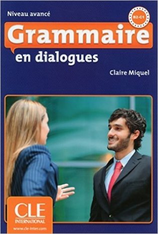 Grammaire En Dialogues: Livre Avance (+ Audio CD) фото книги