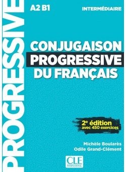Conjugaison Progressive du francais: Niveau intermediaire (+ Audio CD) фото книги