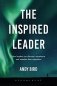 The Inspired Leader фото книги маленькое 2