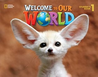 Welcome to Our World 1. Student's Book фото книги