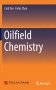 Oilfield Chemistry фото книги маленькое 2