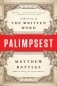 Palimpsest. A History of the Written Word фото книги маленькое 2