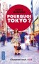 Pourquoi Tokyo? фото книги маленькое 2