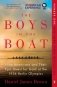 The Boys in the Boat: Nine Americans and Their Epic Quest for Gold at the 1936 Berlin Olympics фото книги маленькое 2