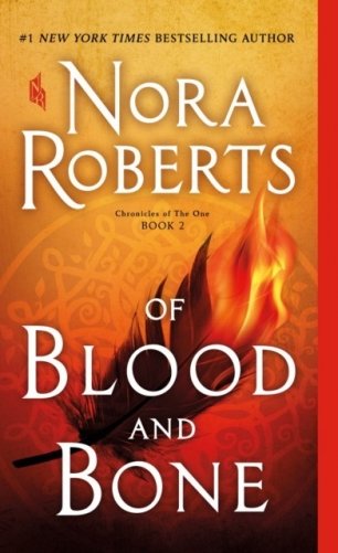 Of Blood and Bone: Chronicles of the One, Book 2 фото книги