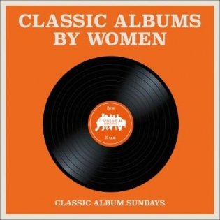 Classic Albums by Women фото книги
