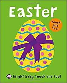 Bright Baby Touch and Feel Easter. Board book фото книги