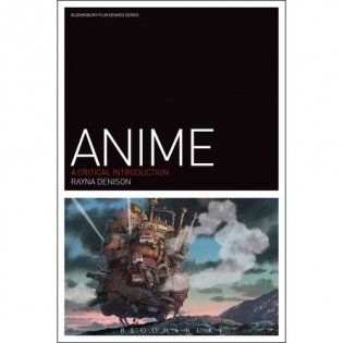 Anime: A Critical Introduction фото книги