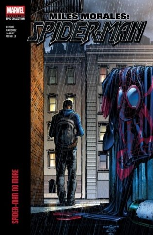 Miles morales: spider-man modern era epic collection - spider-man no more фото книги
