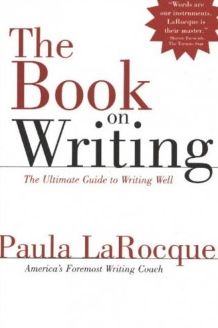 The Book on Writing: The Ultimate Guide to Writing Well фото книги