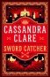 Sword Catcher фото книги маленькое 2