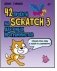 42 проекта на Scratch 3 для юных программистов фото книги маленькое 2