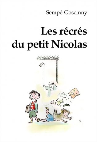 Перемены маленького Николя. Les recres du petit Nicolas. Книга для чтения на французском языке фото книги