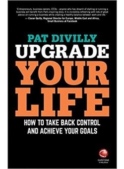 Upgrade Your Life: How to Take Back Control and Achieve Your Goals фото книги