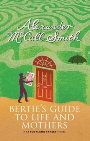 Bertie&apos;s Guide to Life and Mothers фото книги