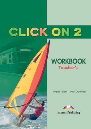 Click On 2: Workbook (Teacher's - overprinted) фото книги