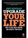 Upgrade Your Life: How to Take Back Control and Achieve Your Goals фото книги маленькое 2