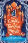 The Castle of Tangled Magic фото книги маленькое 2