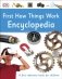 First How Things Work Encyclopedia. A First Reference Book for Children фото книги маленькое 2