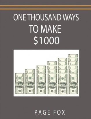 One Thousand Ways to Make $1000 фото книги