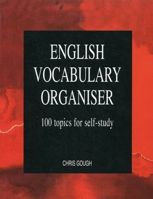 English Vocabulary Organiser. 100 topics for self-study фото книги