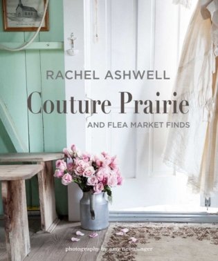 Couture Prairie And Flea Market Finds фото книги