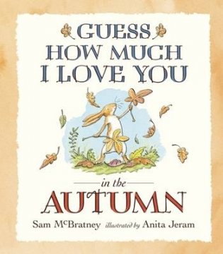 Guess How Much I Love You in the Autumn фото книги