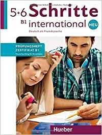Schritte international Neu 5+6: Deutschprüfung für Erwachsene. Deutsch als Fremdsprache. Prüfungsheft Zertifikat B1 mit Audios online фото книги