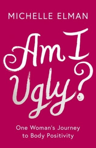 Am I Ugly? фото книги