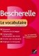 Bescherelle, Le vocabulaire pour tous фото книги маленькое 2
