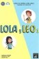 Lola y Leo. 1 (A1.1). Cuaderno de ejercicios + audio MP3 descargable фото книги маленькое 2