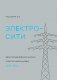Электросити. Дюссельдорфская школа электронной музыки. 1970-1986 фото книги маленькое 2