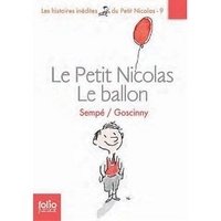 Le Petit Nicolas. Tome 9: Le ballon et autres histoires inedites фото книги