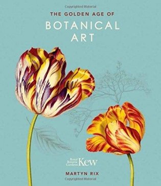 Kew Golden Age Of Botanical Art фото книги