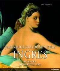 Masters Of French Art: Ingres фото книги