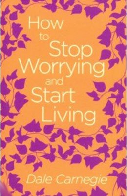 How to Stop Worrying and Start Living фото книги