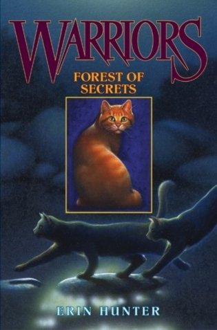 Warriors #3: Forest of Secrets фото книги