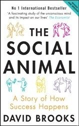 The Social Animal: A Story of How Success Happens фото книги
