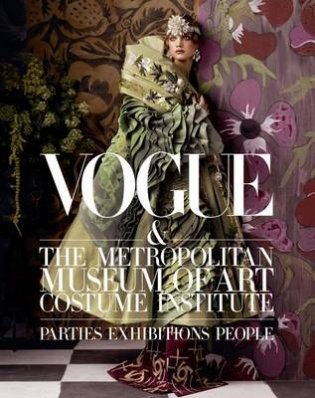 Vogue and the Metropolitan Museum of Art Costume Institute фото книги