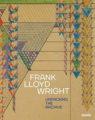 Frank Lloyd Wright. Unpacking the Archive фото книги