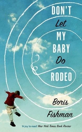 Don't Let My Baby Do Rodeo фото книги