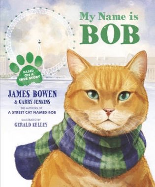 My Name is Bob. An Illustrated Picture Book фото книги