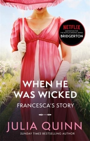 Bridgerton. When He Was Wicked фото книги