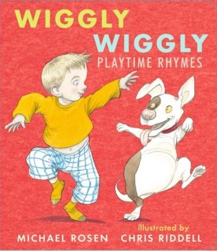 Wiggly Wiggly. Playtime Rhymes фото книги