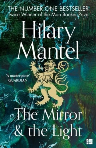 The Mirror and the Light (Wolf Hall, book 3) фото книги