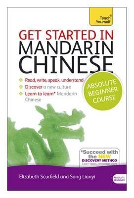 Get Started in Mandarin Chinese. Absolute Beginner Course with audio support фото книги
