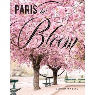 Paris in Bloom фото книги